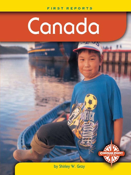 Title details for Canada by Shirley W. Gray - Available